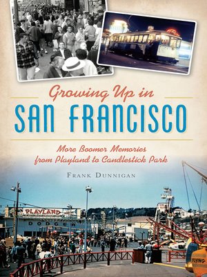 cover image of Growing Up in San Francisco